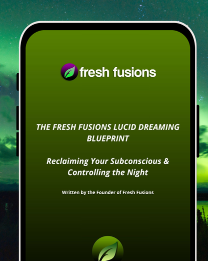 A smartphone mockup displaying a green cover design for 'fresh fusions' titled 'THE FRESH FUSIONS LUCID DREAMING BLUEPRINT' against a dark green and black background with a starry sky.