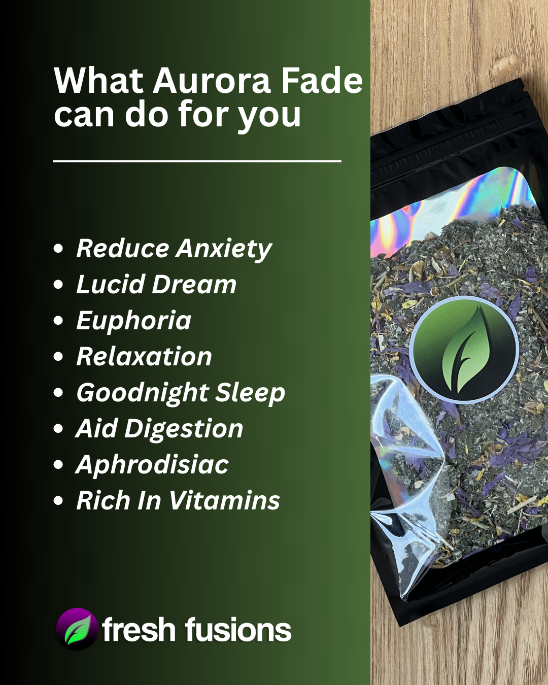 Aurora Fade - Loose Blend